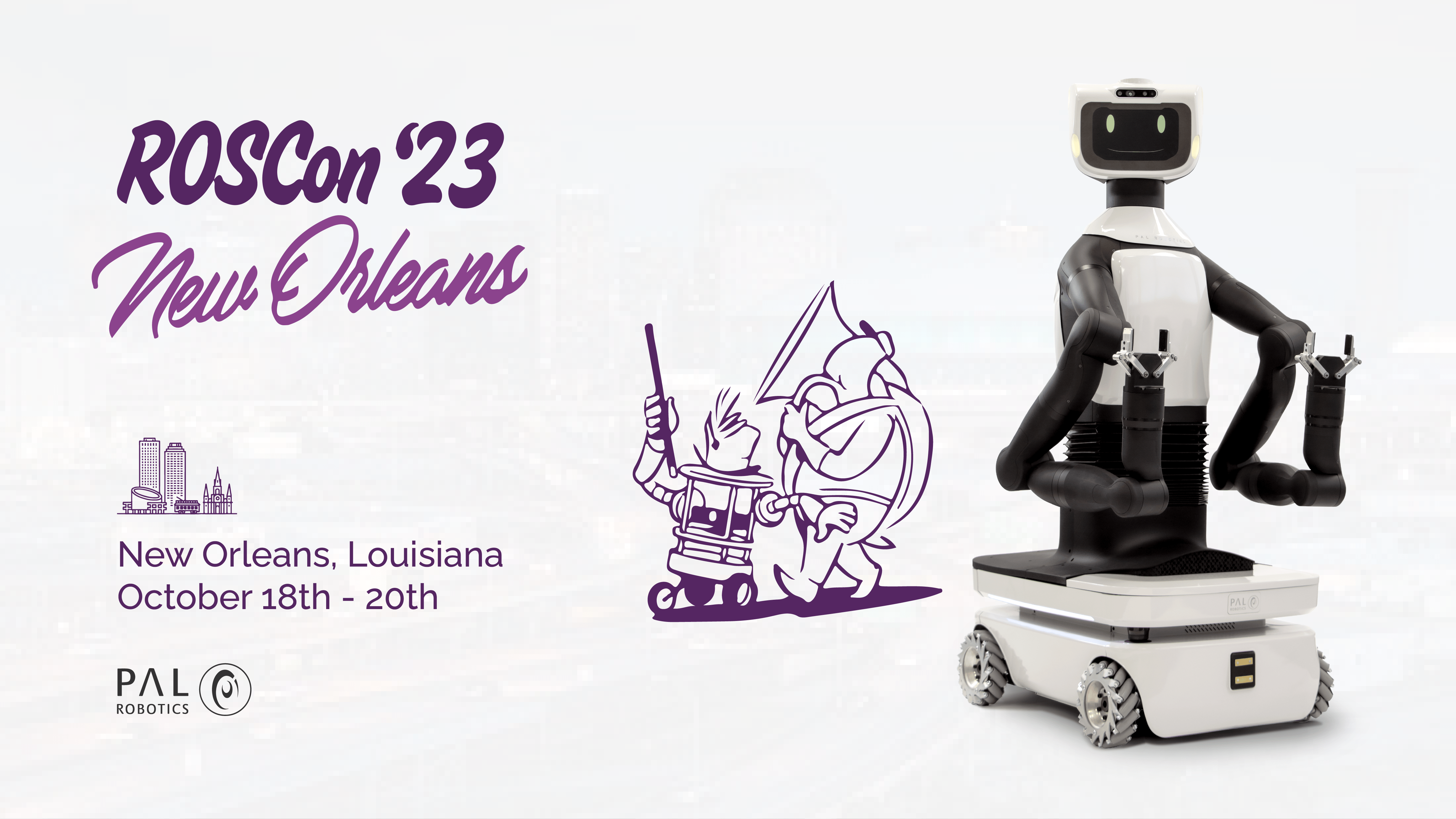 TIAGo Pro robot with a image of ROSCon in New Orleans