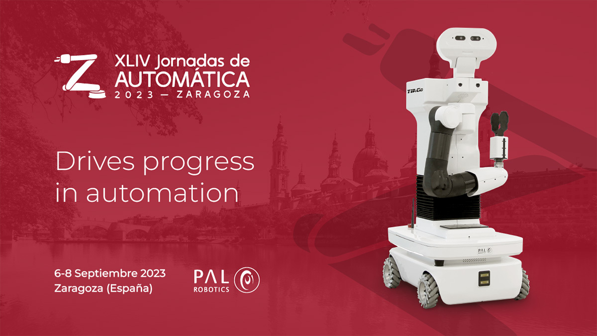 PAL Robotics will join the Jornadas Automáticas in Zaragoza (Spain) with the mobile manipulator robot TIAGo.