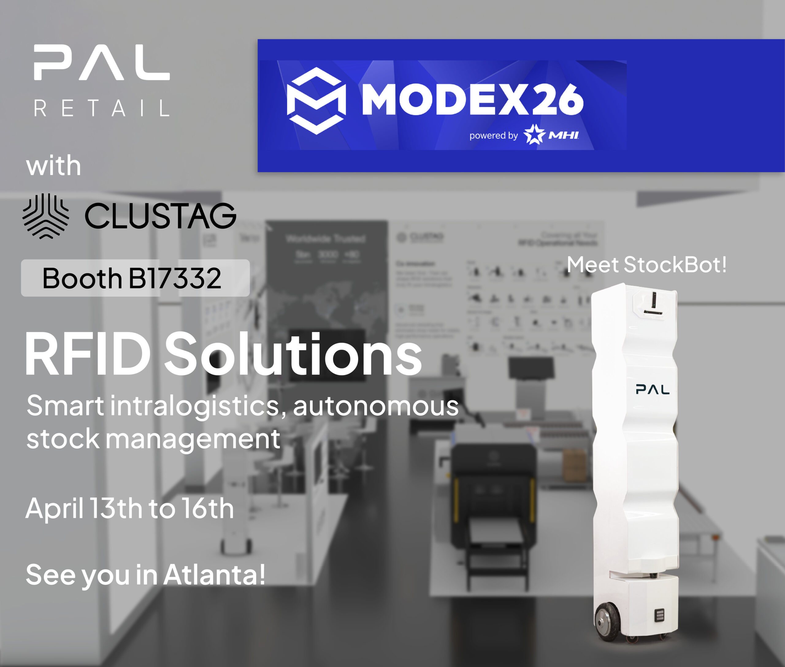 The RFID autonomous solution StockBot for retail stores and warehouse at the MODEX 2026 event at booth B17332